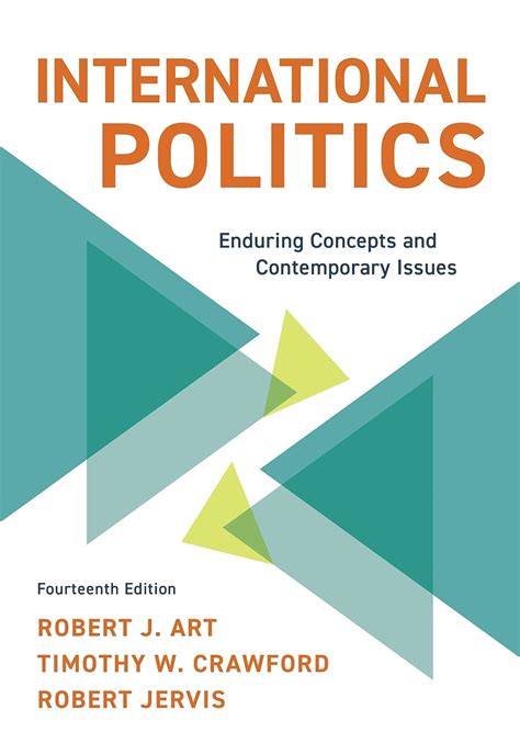 and Robert Jervis eds International politics: enduring concepts and pdf Reader